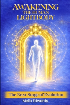 Paperback Awakening The Human Lightbody Book