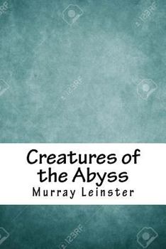 Paperback Creatures of the Abyss Book