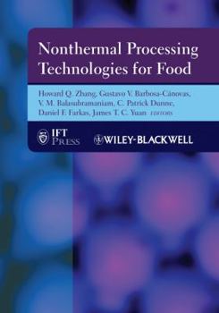 Hardcover Nonthermal Processing Technologies for Food Book