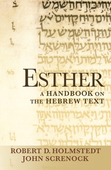 Paperback Esther: A Handbook on the Hebrew Text Book