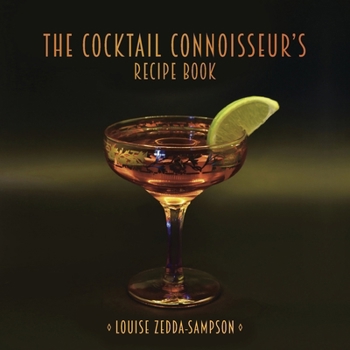 Paperback The Cocktail Connoisseur's Recipe Book