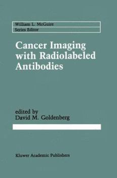 Hardcover Cancer Imaging with Radiolabeled Antibodies Book