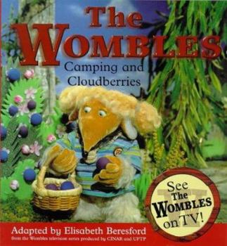 Paperback The Wombles: Camping and Cloudberries Book