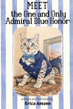 Paperback Meet the One and Only Admiral Blue Honor Book