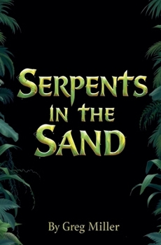 Paperback Serpents in the Sand Book