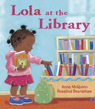 Hardcover Lola at the Library Book