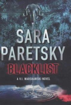 Blacklist - Book #11 of the V.I. Warshawski