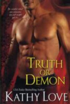 Truth Or Demon - Book #5 of the New Orleans Vampires