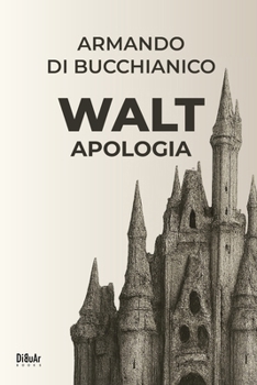 Paperback WALT. Apologia [Italian] Book