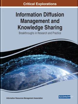 Hardcover Information Diffusion Management and Knowledge Sharing: Breakthroughs in Research and Practice Book