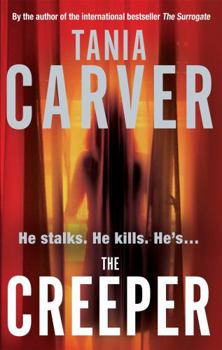 Paperback The Creeper. Tania Carver Book