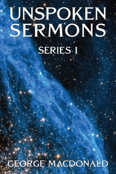 Unspoken Sermons : Series I
