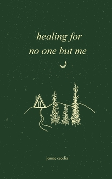 Paperback healing for no one but me Book