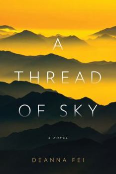 Hardcover A Thread of Sky: A Novel Book