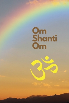 Paperback Om Shanti Om: A Journal For Meditation and Yoga Book