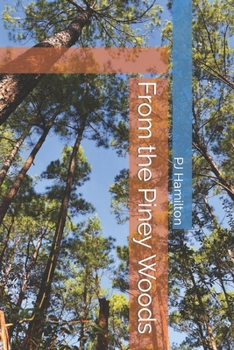 Paperback From the Piney Woods Book