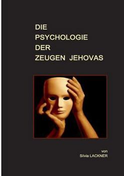 Paperback Die Psychologie der Zeugen Jehovas [German] Book