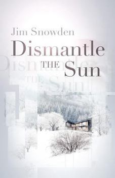 Paperback Dismantle the Sun Book