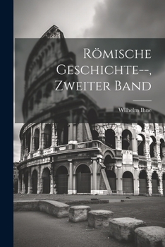 Paperback Römische Geschichte--, Zweiter Band [German] Book