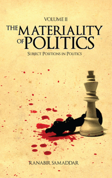 Hardcover The Materiality of Politics: Volume 2: Subject Positions in Politics Book