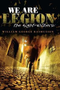 Paperback We Are Legion: The Night-Walkers Book