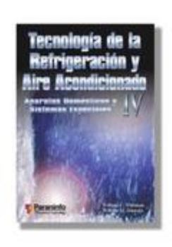 Paperback Tecnología de la refrigeración y aire acondicionado tomo IV. Aparatos domésticos y sistemas especiales (Spanish Edition) [Spanish] Book