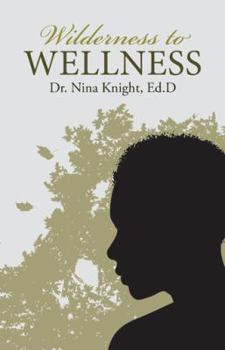 Hardcover Wilderness to Wellness Book
