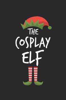 Paperback Funny Cosplay Elf Christmas Notebook Gift: Lined Notebook / Journal Gift, 120 Pages, 6x9, Soft Cover, Matte Finish Book