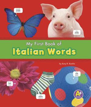 Paperback My First Book of Italian Words [Italian] Book