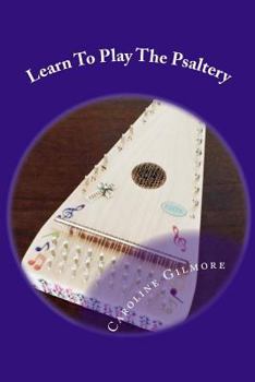 Paperback Learn To Play The Psaltery Book