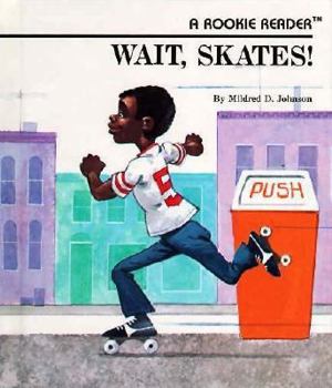 Hardcover Wait, Skates! Book