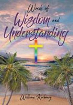 Hardcover Words of Wisdom and Understanding Book