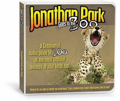 Audio CD Jonathan Park Goes to the Zoo: A Creationist Audio Guide to 100 of the Most Popular Animals at Your Local Zoo! Book
