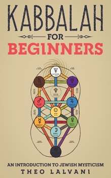 Paperback Kabbalah for Beginners: An Introduction to Jewish Mysticism Book