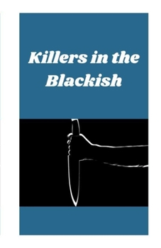 Paperback Killers in the Blackish Book