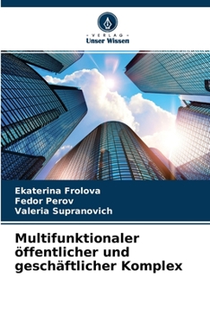 Paperback Multifunktionaler öffentlicher und geschäftlicher Komplex [German] Book
