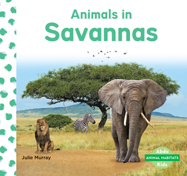Library Binding Animals in Savannas Book