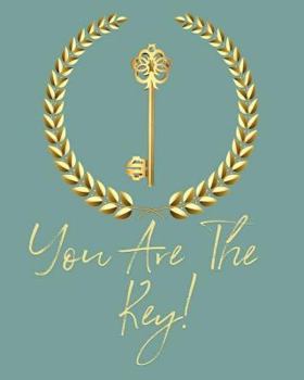 Paperback You Are The Key Book