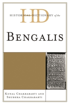 Hardcover Historical Dictionary of the Bengalis Book