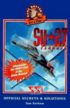 Paperback Su-27 Flanker Official Secrets & Solutions Book