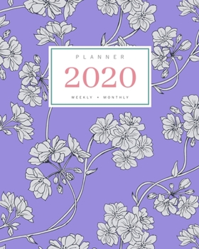 Planner 2020 Weekly Monthly: 8x10 Full Year Notebook Organizer Large | 12 Months - Jan to Dec 2020 | Modern Style Floral Design Blue-Violet