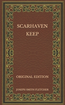 Paperback Scarhaven Keep - Original Edition Book