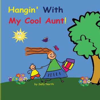 Paperback Hangin' With My Cool Aunt! (boy version) Book