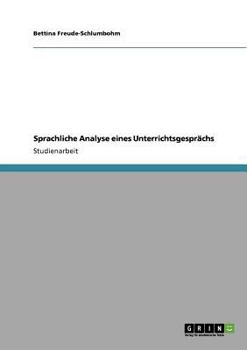 Paperback Sprachliche Analyse eines Unterrichtsgesprächs [German] Book