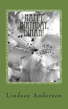 Paperback Happy Birthday, Dinah!: A Dinah Gray Novel Book