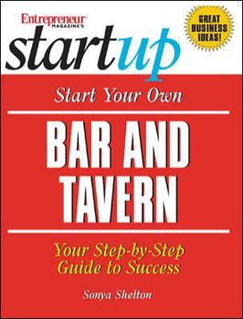 Start Your Own Bar and Tavern (Entrepreneur Magazine's Start Ups) - Book  of the Startup Series
