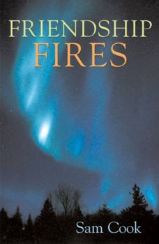 Hardcover Friendship Fires Book