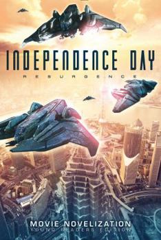 Paperback Independence Day Resurgence: Movie Novelization Book
