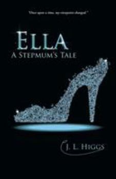 Paperback Ella: A Stepmum's Tale Book