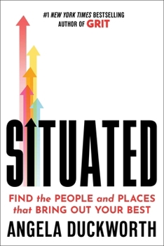 Hardcover Situated: Find the People and Places That Bring Out Your Best Book